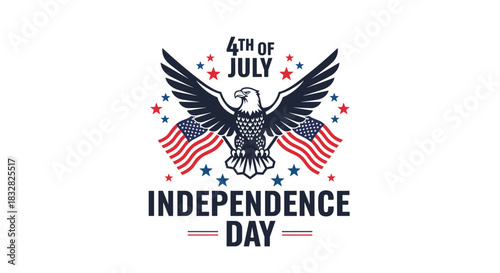 A patriotic 4th of July Independence Day emblem featuring a powerful bald eagle with spread wings holding two American flags.