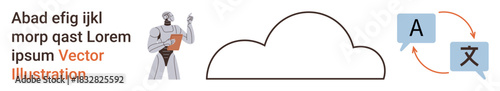 Artificial intelligence, cloud computing, language translation, digital communication, data storage, automated systems. Robot holding device, cloud outline, speech bubbles with translation symbols