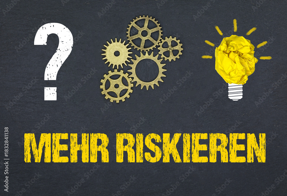 Obraz premium Mehr riskieren 