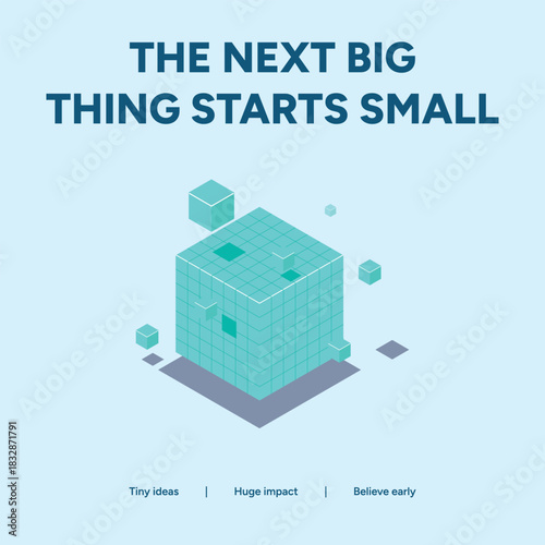 Isometric cube concept illustration for big idea starting small