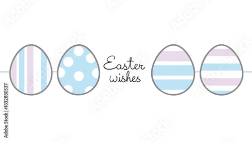 Cute easter eggs with pastel stripes and polka dots arranged horizontally with the words easter wishes in elegant script on a white background