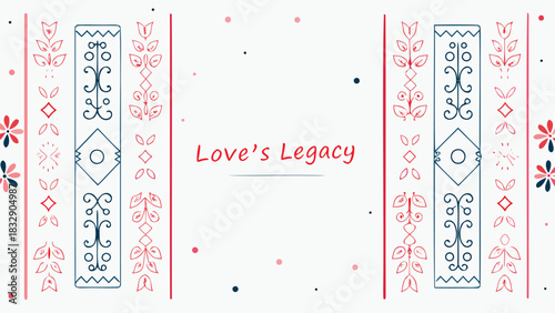 A romantic and whimsical design featuring the text love s legacy in a playful font surrounded by decorative borders and scattered dots
