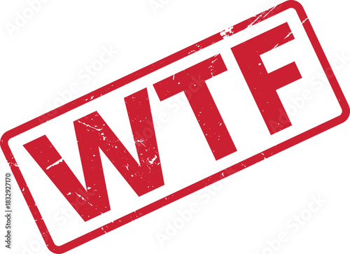 Red WTF Rubber Stamp Effect on White Background. Expressive Typography Design Element for Social Media, Prints, and Creative Projects. Bold and Edgy