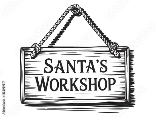 Santa’s workshop wooden sign vintage hand drawn vector