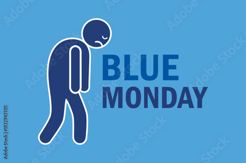 Blue Monday poster with sad person vector illustration. Sad stick figure icon. Depressed stickman person silhouette symbol. Template for background, banner, card. The most depressing day of the year