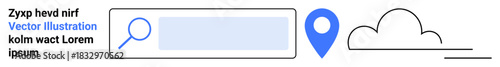 Digital navigation, web technologies, data storage, cloud computing, geolocation, and search. A search bar, geolocation pin and cloud symbol. Digital navigation and web technologies