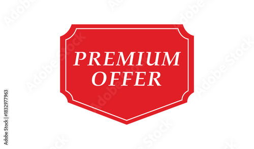 Elegant red premium offer badge with gold text
