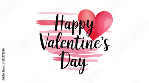 Happy valentines day text with a watercolor heart and pink brush strokes on a white background