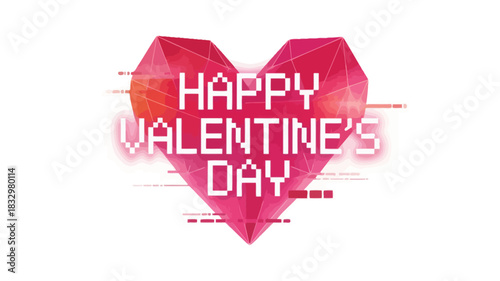 Modern geometric pink heart with glitch effect and text happy valentines day for digital celebration and romance