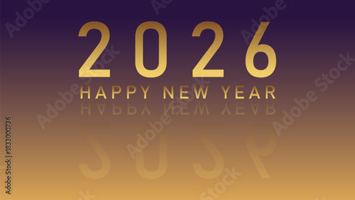 2026 new year celebration graphic presents golden text message on a purple and gold gradient with elegant reflection