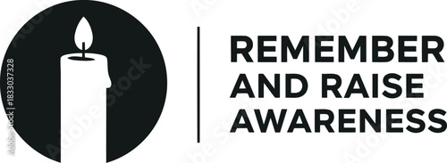 Burning candle icon with 'remember and raise awareness' message
