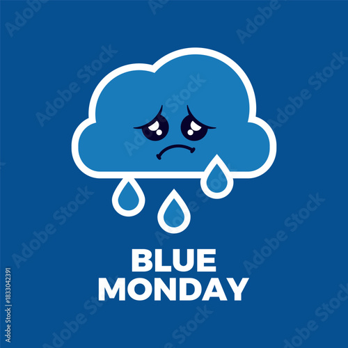 Blue Monday poster with crying sad cloud vector illustration. Depressed cloud with raindrops icon. Template for background, banner, card. The most depressing day of the year