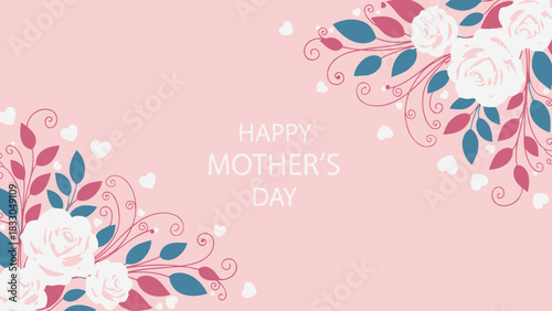 Happy Mother's Day greeting card with elegant white roses, blue and pink leaves, and small hearts on a soft pink background.