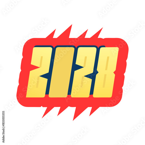 Yellow 2028 numbers with red jagged border year new year
