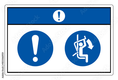 Notice Close Safety Bar Of Chairlift Symbol Sign, Vector Illustration, Isolated On White Background Label. EPS10