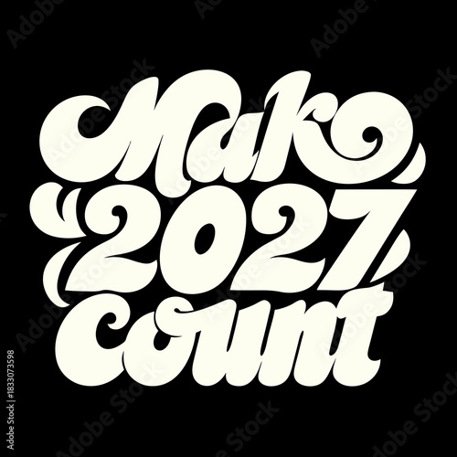 Make 2027 Count retro typeface year future