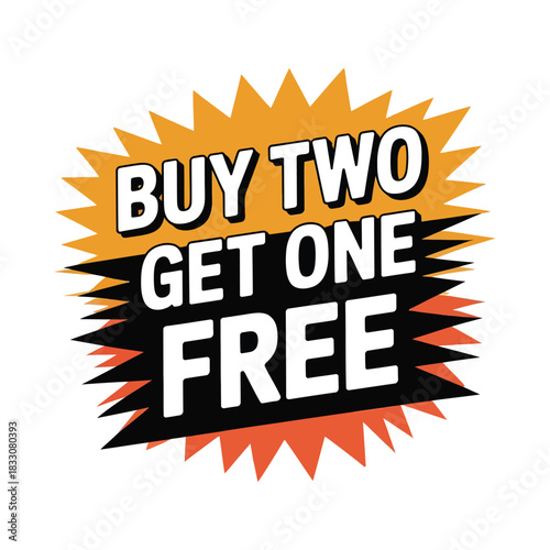 A bold graphic announces a buy two get one free promotion with vibrant colors.