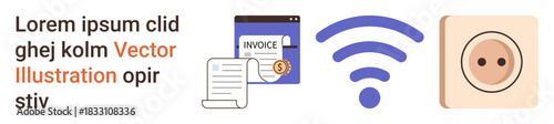 Digital transactions, connectivity, wireless technology, energy supply, smart infrastructure, e-commerce. Invoice document, wireless symbol power outlet. Digital transactions and connectivity
