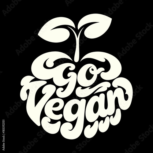 Go Vegan text sprout design veganism plant based
