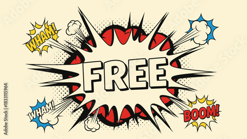 Comic book style graphic with the word FREE in the center of an explosion.