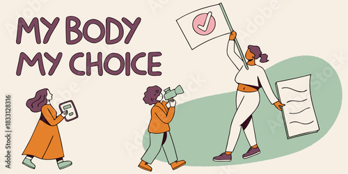 Empowered women advocating for reproductive rights and healthcare access, emphasizing bodily autonomy and informed choices in a modern, stylized illustration