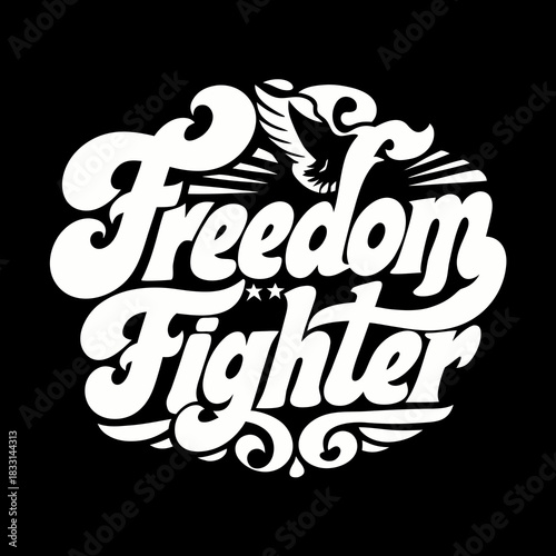 White freedom fighter typography with distressed eagle on black