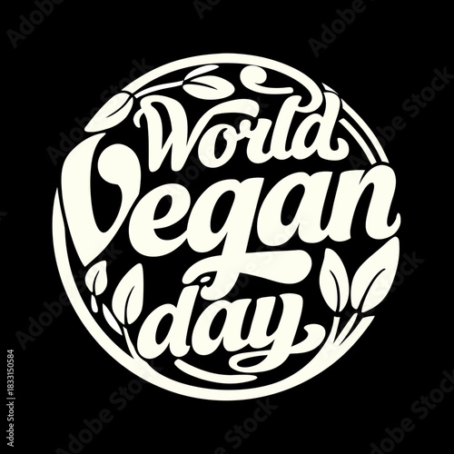 World Vegan Day cream text emblem with leaves vegetarian