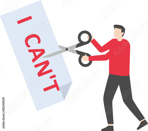 Hand using scissors to remove the word can't to read I can. Self belief concept

