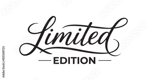 "Limited Edition." Hand-drawn vector lettering on a background