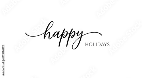 Send warm holiday greetings with this elegant Happy Holidays script perfect for cards and promotions
