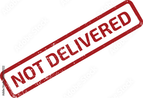 Red Not Delivered Rubber Stamp on White Background for Shipping or Postal Services
