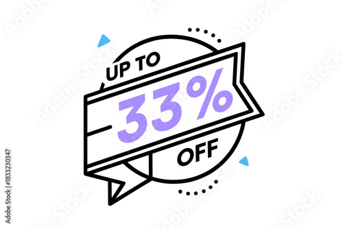 Up to thirty-three percent off sale badge for retail marketing promotion