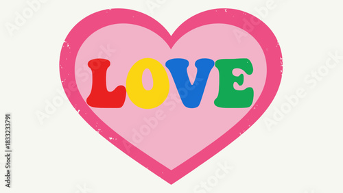 A vibrant pink heart with a distressed texture, featuring the word "LOVE" spelled in colorful, retro-style letters (red, yellow, blue, green) on a white background.