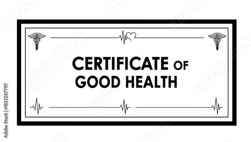 Monochrome (black and white) vector illustration featuring a frame for a Certificate of Good Health