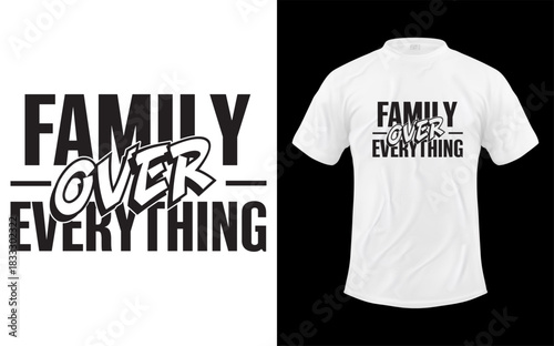 Family Over Everything Family
