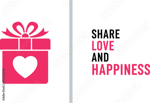 Gift box icon with heart and 'share love and happiness' message