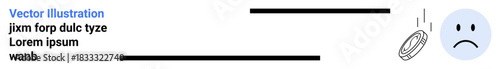 Financial loss, economic troubles, failure, risk management, money value, budgeting issues. A coin falling and a sad face hardships. Financial loss and economic troubles concepts