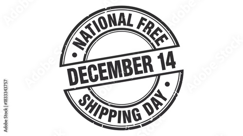 Celebrate National Free Shipping Day December 14th with Special Offers and Holiday Savings, A Great Opportunity for Consumers and Retailers Alike
