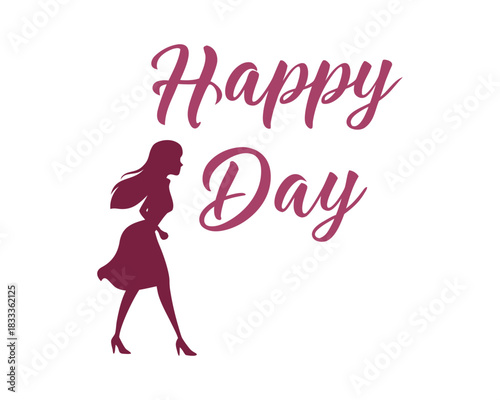Stylized Silhouette of Woman in Dress Beside Happy Day Text Inviting Positive Vibes and Inspiration