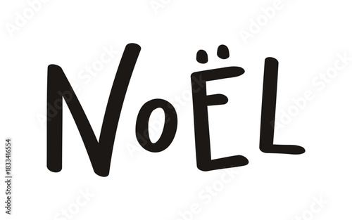 Christmas in French, Noel hand lettering isolated on transparent background. Hand drawn vector illustration. Handwritten text, typography, holiday quote. Christmas design element, clip art