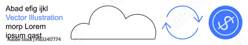 Cloud technology, data backup, finance, file transfer, synchronization, and payment systems. Minimal cloud, arrows in circular motion and dollar sign icon. Cloud technology and data synchronization