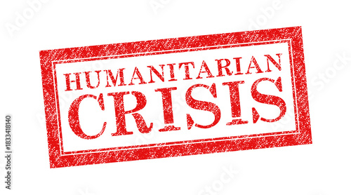 Vector red rubber stamp text Humanitarian Crisis isolated on the white background.