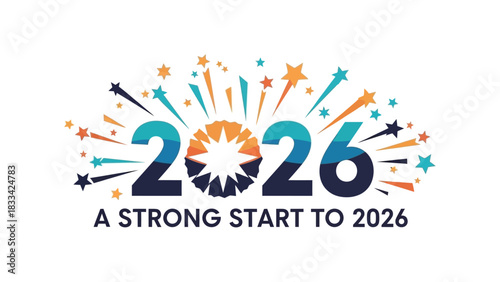 Strong start to 2026 New Year with this vibrant and modern design featuring colorful stars, firework shapes and a bold year display, perfect for new beginnings