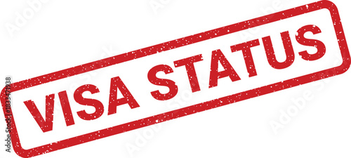 Distressed red rectangular mark displaying the words VISA STATUS with a textured effect, suitable for immigration processing or application updates