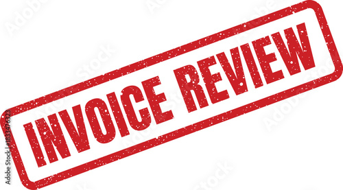 Distressed red rubber stamp with Invoice Review text, signifying a financial document awaiting examination or approval in a business accounting workflow system