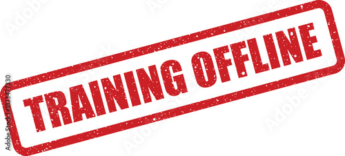 Distressed rubber stamp indicating a specific training program is currently unavailable or conducted offline