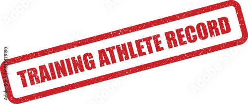 Grunge textured rubber stamp icon showcasing Training Athlete Record for sports performance tracking and personal bests