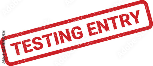 Grunge textured stamp clearly indicating a successful entry into a testing environment or procedure