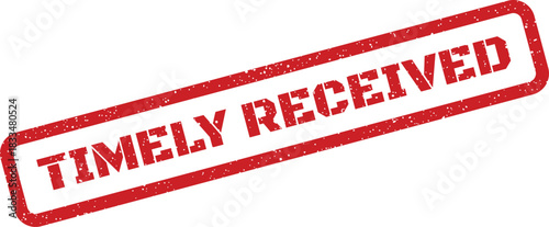 Grungy red rubber stamp illustration presenting Timely Received text used for confirming delivery or acceptance