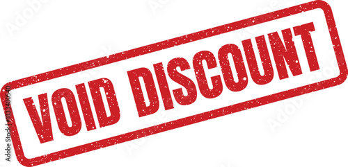 Grungy red rubber stamp impression showing VOID DISCOUNT for an invalidated promotional price reduction offer